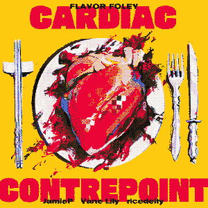 cardiac contrepoint by flavor foley